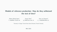 Models of Reference Production: How Do They Withstand the Test of Time?